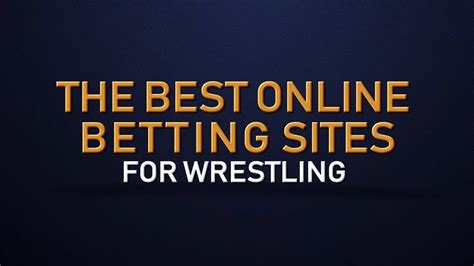 wrestling betting bonuses - wwe betting sites usa